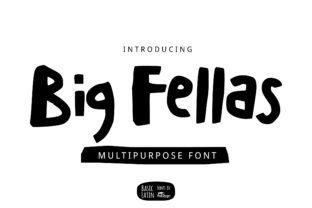 Big Fellas: The Display Font That Brings Bold Personality to Your Projects