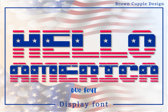 Hello America: A Display Font That Commands Attention