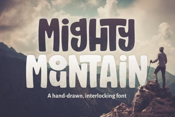 Mighty Mountain: A Hand-Drawn Font for Bold Visual Storytelling