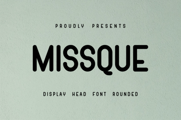 Missque Font: A Modern Blend for Bold Visuals