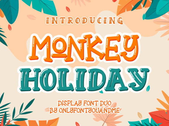 Monkey Holiday Duo: The Playful Font for Unforgettable Brands